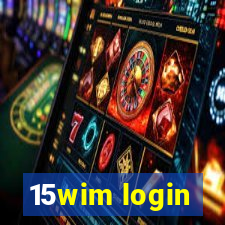 15wim login